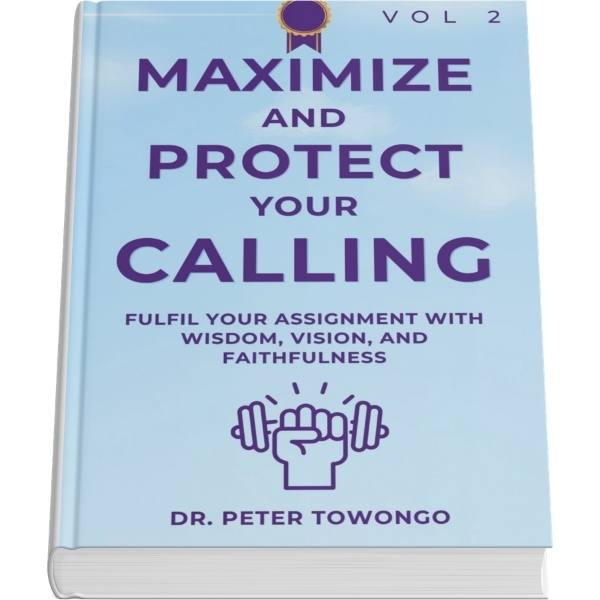Maximize and Protect Your Calling